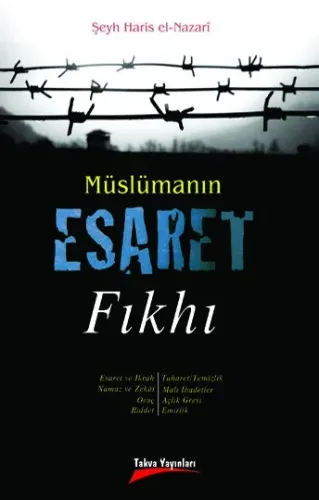 Müslümanın Esaret Fıkhı