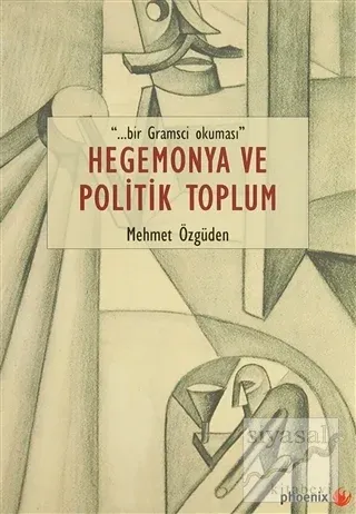 Hegemonya ve Politik Toplum