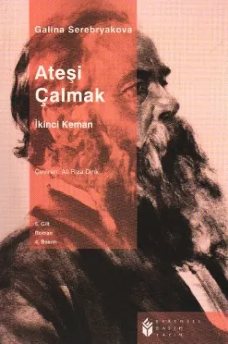 Ateşi Çalmak 5; İkinci Keman