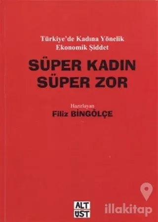 Süper Kadın-Süper Zor