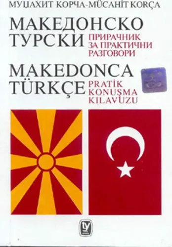 Makedonca-Türkçe Konuşma Kılavuzu