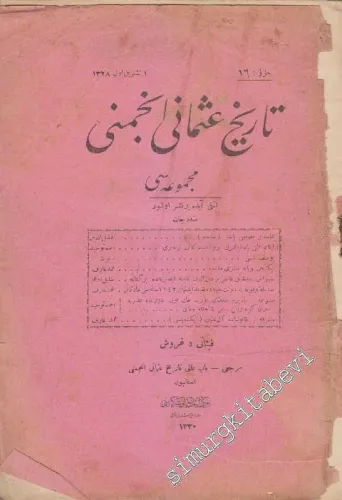 OSMANLICA: Tarih-i Osmani Encümeni Mecmuası -       1 Teşrin-i evvel 1328