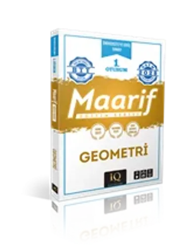 IQ YAY. 1.OTURUM MAARİF GEOMETRİ EĞİTİM SERİSİ