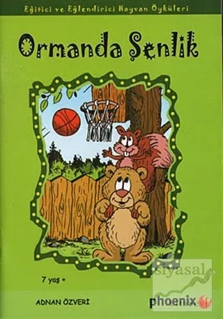 Ormanda Şenlik