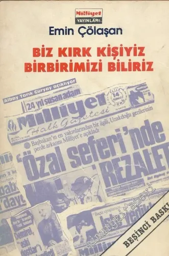 Biz Kırk Kişiyiz Birbirimizi Biliriz -        1985