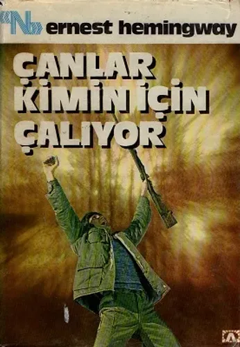 Çanlar Kimin İçin Çalıyor 4. Baskı 1980