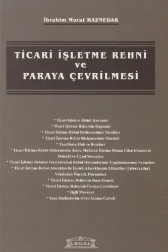 Ticari İşletme Rehni ve Paraya Çevrilmesi