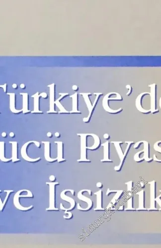Türkiye'de İşgücü Piyasası ve İşsizlik -