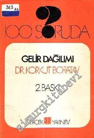 100 Soruda Gelir Dağılımı -
