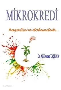Mikrokredi; Hayatlara Dokunduk