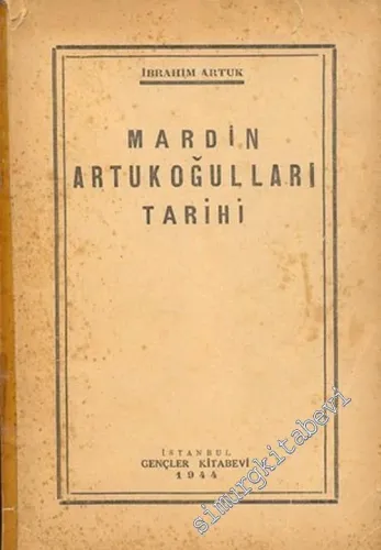 Mardin Artukoğulları Tarihi -        1944