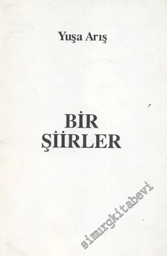 Bir Şiirler -