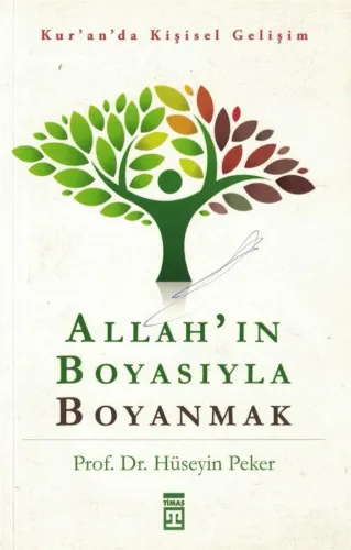 Allah'ın Boyasıyla Boyanmak  Kur'an'da Kişisel Gelişim