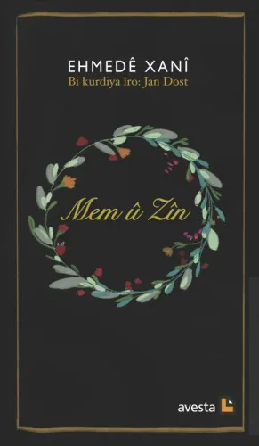 EHMEDÊ XANÎ MEM Û ZÎN
