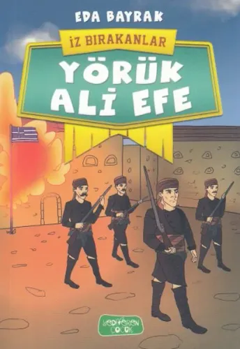 Yörük Ali Efe - İz Bırakanlar Eda Bayrak
