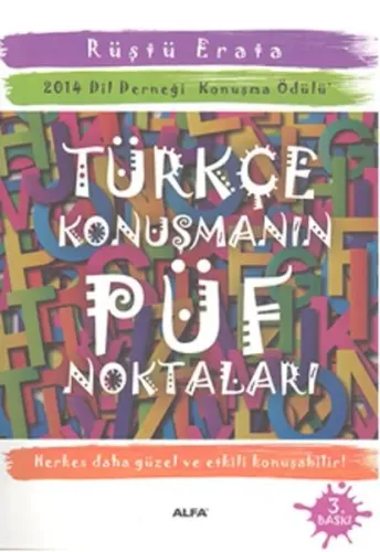 Türkçe Konuşmanın Püf Noktaları; 2014 Dil Derneği Konuşma Ödülü