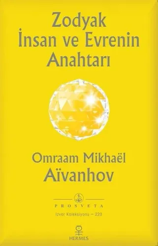 Zodyak İnsan ve Evrenin Anahtarı