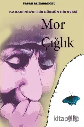 Mor Çığlık