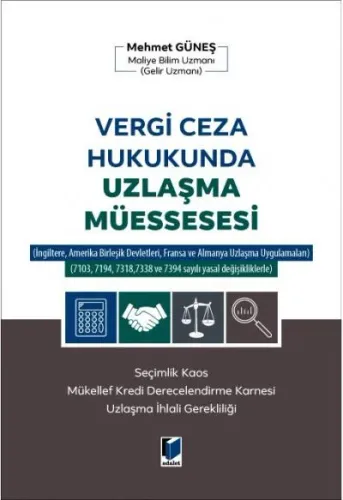 Vergi Ceza Hukukunda Uzlaşma Müessesesi Mehmet Güneş