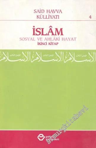 İslam 2. Kitap: Sosyal ve Ahlaki Hayat -