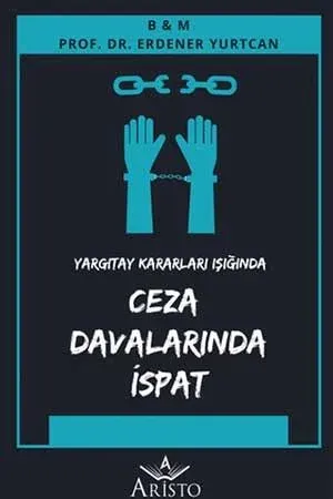 Ceza Davalarında İspat
