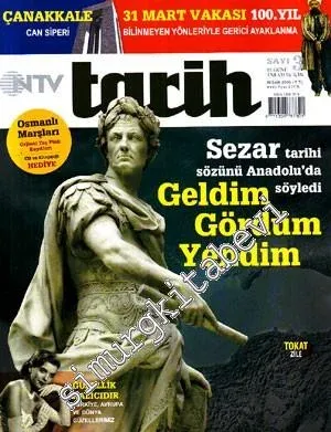 NTV Tarih Dergisi - Sezar Tarihi Sözünü Anadolu'da Söyledi: Geldim Gördüm Yendim ( Osmanlı Marşları CD Hediyeli ) - Sayı 3      Nisan