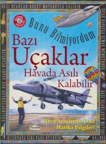 Bazı Uçaklar Havada Asılı Kalabilir - Bunu Bilmiyordum Hava Araçlarına Dair Harika Bilgiler!