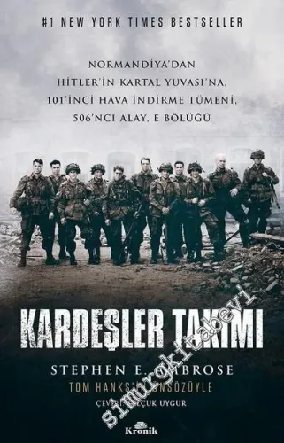 Kardeşler Takımı: Normandiya'dan Hitler'in Kartal Yuvası'na 101'inci Hava İndirme Tümeni, 506'ncı Alay, E Bölüğü -         2018