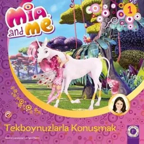 Mia and Me - Tekboynuzlularla Konuşmak Gerhard Hahn
