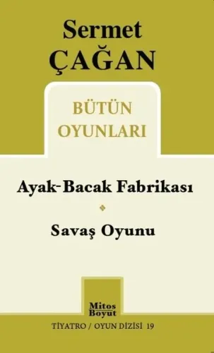 Ayak-Bacak Fabrikası / Savaş Oyunu; Bütün Oyunları