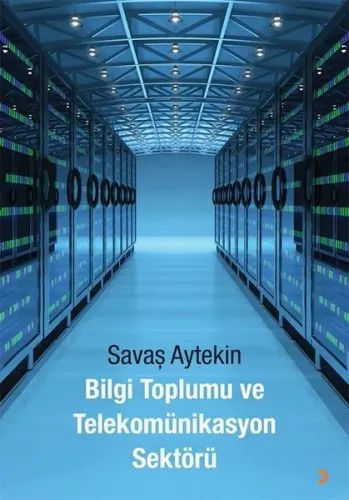Bilgi Toplumu ve Telekomünikasyon Sektörü