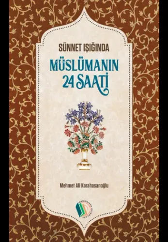 Müslümanın 24 Saati