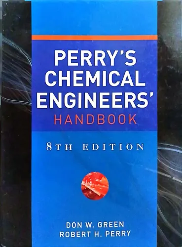 Perry's Chemical Engineers Handbook 8Th Edition