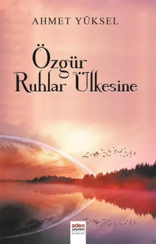 Özgür Ruhlar Ülkesine