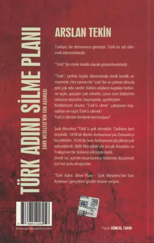 Türk Adını Silme Planı Şark Meselesi'nin Son Aşaması Arslan Tekin Para
