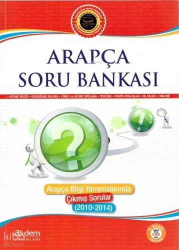 Arapça Soru Bankası; Arapça Bilgi Yarışmalarında Çıkmış Sorular (2010 - 2014)