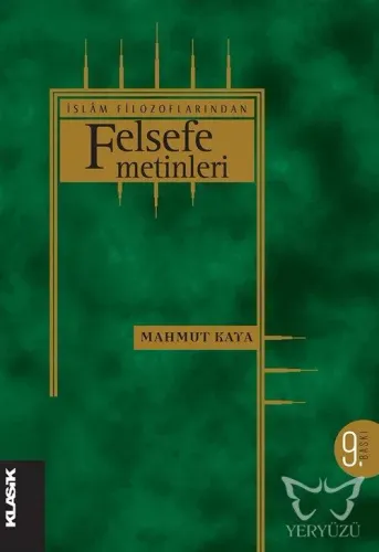 İslâm Filozoflarından Felsefe Metinleri