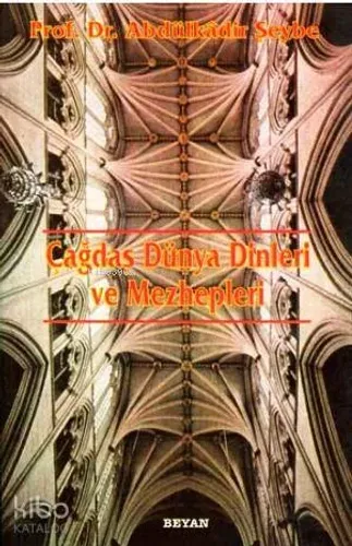 Çağdaş Dünya Dinleri ve Mezhepleri