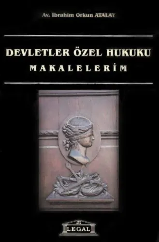 Devletler Özel Hukuku - Makalelerim -