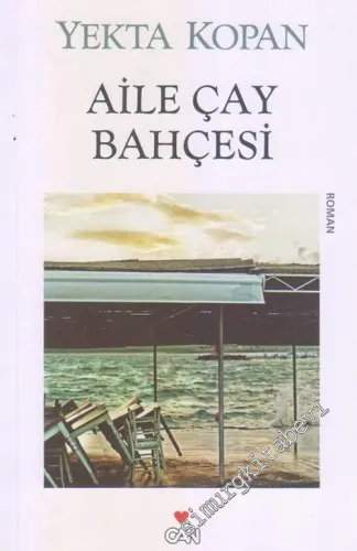Aile Çay Bahçesi -