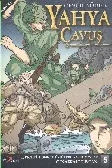 Çanakkale Destanı-5 Yahya Çavuş