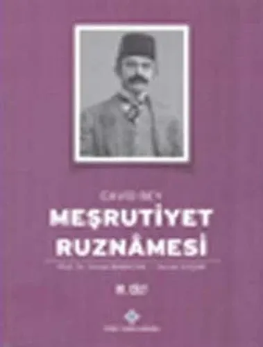 Meşrutiyet Ruznâmesi Cilt:IV