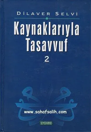 Kaynaklarıyla Tasavvuf 2