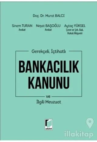 Bankacılık Kanunu ve İlgili Mevzuat (Ciltli)