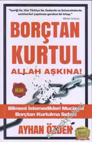 Borçtan Kurtul Allah Aşkına! -