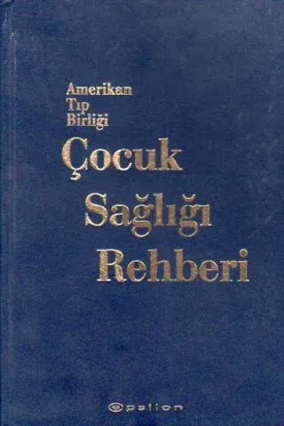 Amerikan Tıp Birliği Çocuk Sağlığı Rehberi