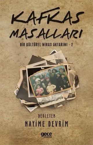 Kafkas Kültürel Miras Aktarımı -2-