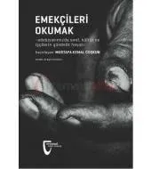 Emekçileri Okumak