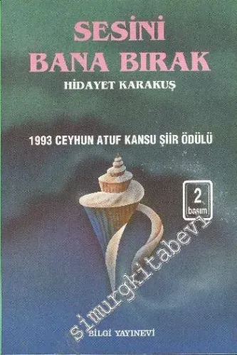 Sesini Bana Bırak -         2005