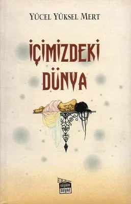 İçimizdeki Dünya